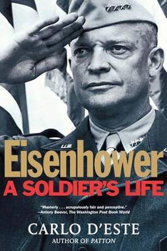 Cover image for Eisenhower: A Soldier's Life