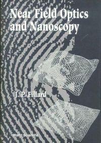 Cover image for Near Field Optics And Nanoscopy