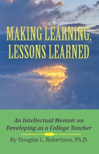 Cover image for Making Learning, Lessons Learned