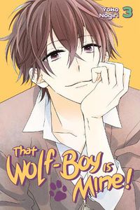 Cover image for That Wolf-boy Is Mine! 3