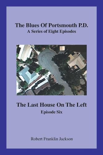 Cover image for The Blues of Portsmouth P.D.: A Series, Episode Six