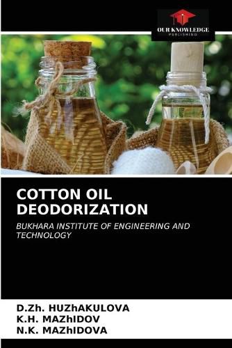 Cover image for Cotton Oil Deodorization