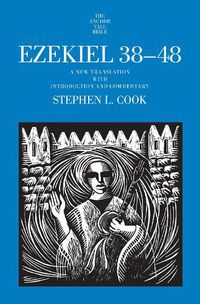 Cover image for Ezekiel 38-48: A New Translation with Introduction and Commentary