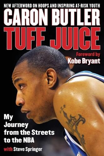 Cover image for Tuff Juice: My Journey from the Streets to the NBA