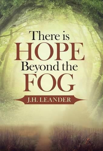 Cover image for There is Hope Beyond the Fog