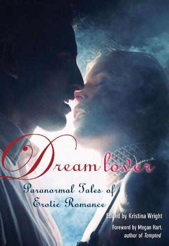 Cover image for Dream Lover: Paranormal Tales of Erotic Romance