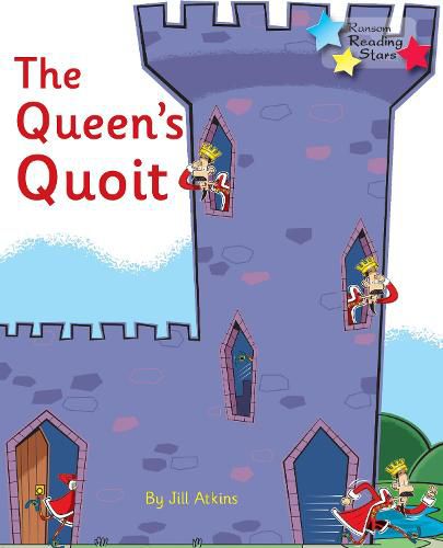 The Queen's Quoit: Phonics Phase 3