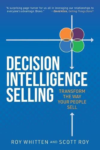 Cover image for Decision Intelligence Selling: Transform the Way Your People Sell