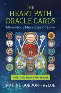 Cover image for The Heart Path Oracle Cards: Miraculous Messages of Love