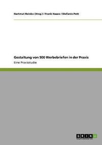 Cover image for Gestaltung Von 500 Werbebriefen in Der Praxis