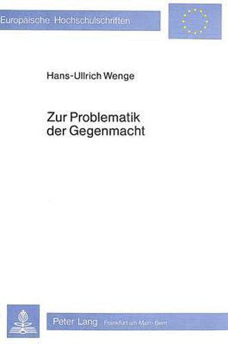 Cover image for Zur Problematik Der Gegenmacht: Versuch Einer Systematisierung