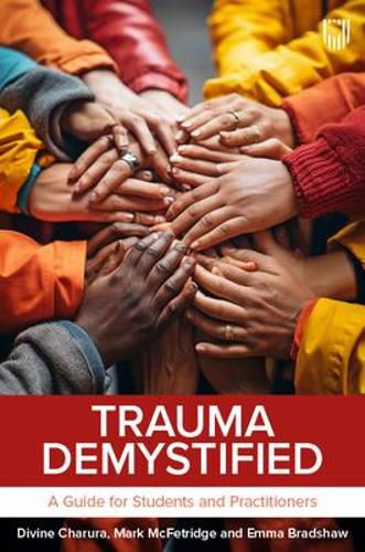 Trauma Demystified: A Guide for Students and Practitioners