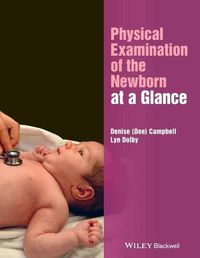 Cover image for Physical Examination of the Newborn at a Glance