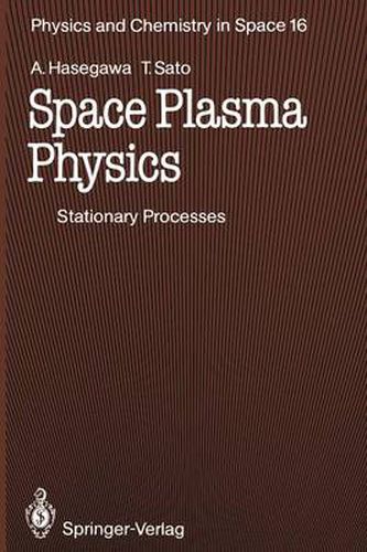 Cover image for Space Plasma Physics: 1 Stationary Processes