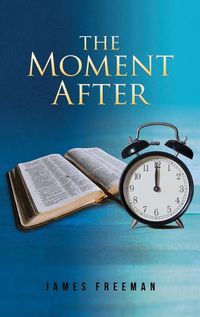 Cover image for The Moment After