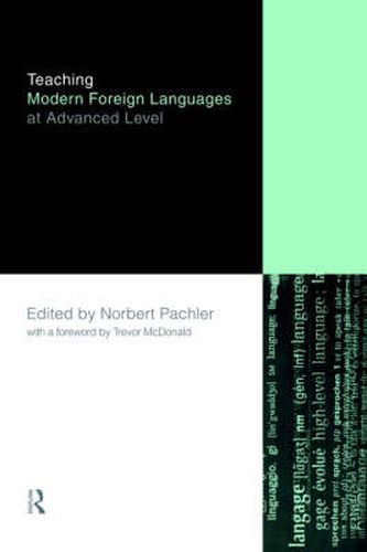 Cover image for Teaching Modern Foreign Languages at Advanced Level