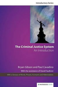 Cover image for The Criminal Justice System: An Introduction