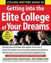 Cover image for College Matters Guide to Getting Into the Elite College of Your Dreams