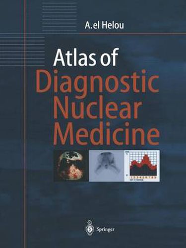 Cover image for Atlas of Diagnostic Nuclear Medicine