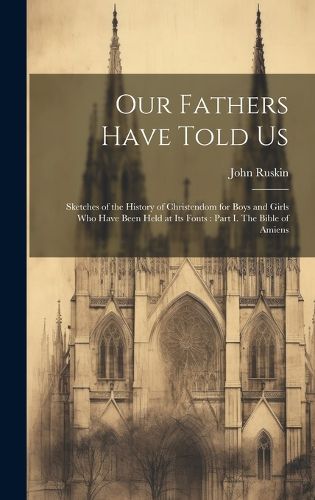 Cover image for Our Fathers Have Told Us