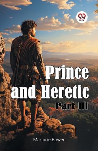 Cover image for Prince and Heretic Part III