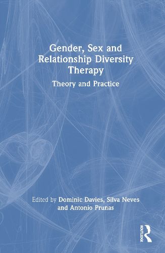 Cover image for Gender, Sex and Relationship Diversity Therapy