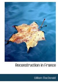 Cover image for Reconstruction in France