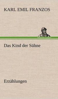 Cover image for Das Kind Der Suhne