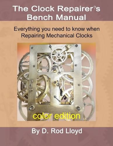 Cover image for Clock Repairer's Bench Manual