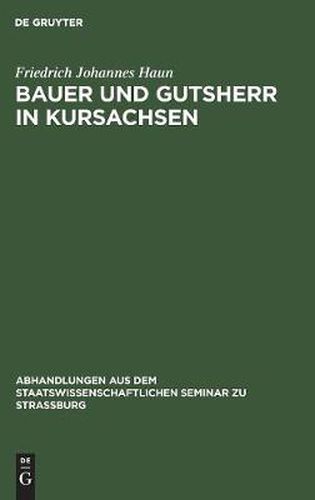 Bauer und Gutsherr in Kursachsen