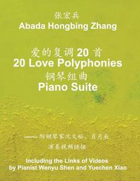Cover image for 20 Love Polyphonies Piano Suite