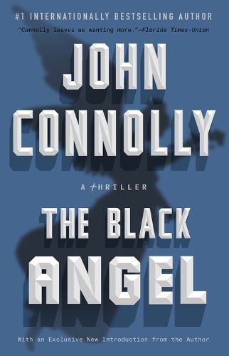 Cover image for The Black Angel: A Charlie Parker Thrillervolume 5