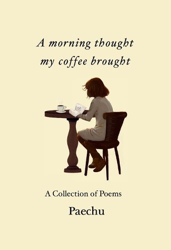 Cover image for A morning thought my coffee brought