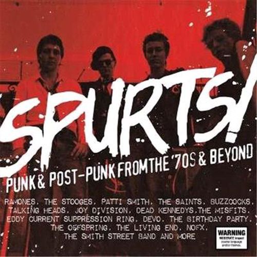 Spurts Punk And Post Punk From The 70s And Beyond 4cd