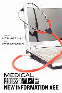 Cover image for Medical Professionalism in the New Information Age