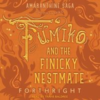 Cover image for Fumiko and the Finicky Nestmate