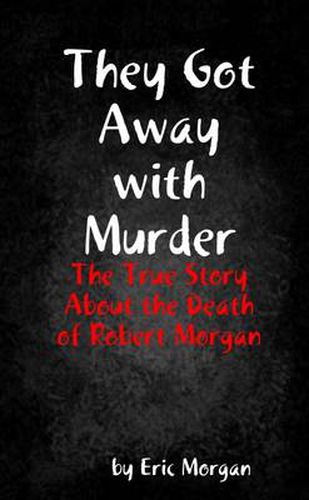 Cover image for They Got Away with Murder
