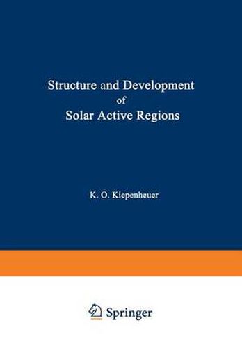 Cover image for Structure and Development of Solar Active Regions