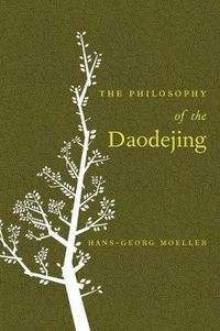 Cover image for The Philosophy of the Daodejing