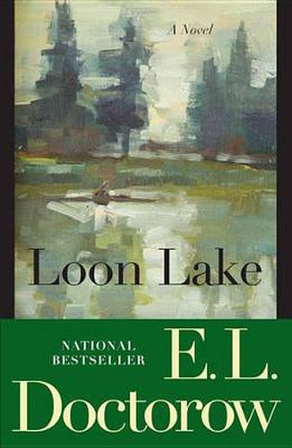 Cover image for Loon Lake: A Novel