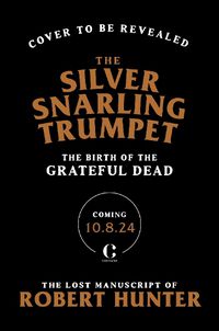 Cover image for The Silver Snarling Trumpet