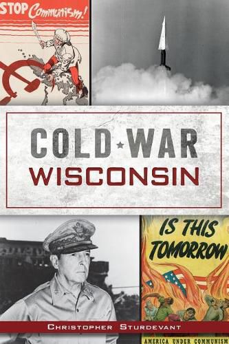 Cover image for Cold War Wisconsin