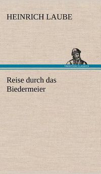 Cover image for Reise Durch Das Biedermeier