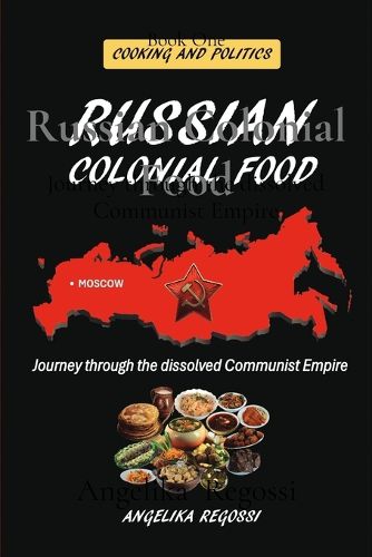 Cover image for Russian Colonial Food