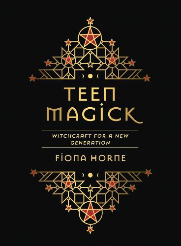 Teen Magick: Witchcraft for a new generation