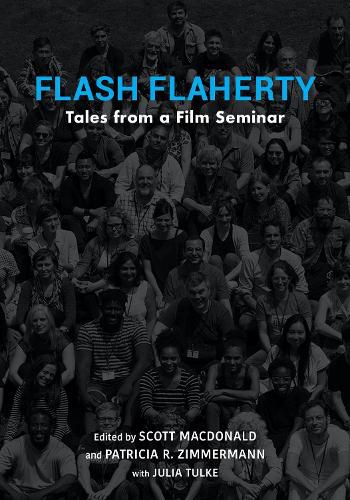 Cover image for Flash Flaherty: Tales from a Film Seminar