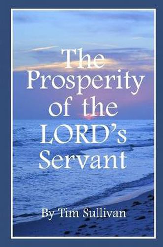 The Prosperity of the Lord's Servant