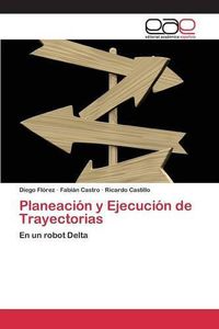 Cover image for Planeacion y Ejecucion de Trayectorias