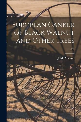 Cover image for European Canker of Black Walnut and Other Trees; 261