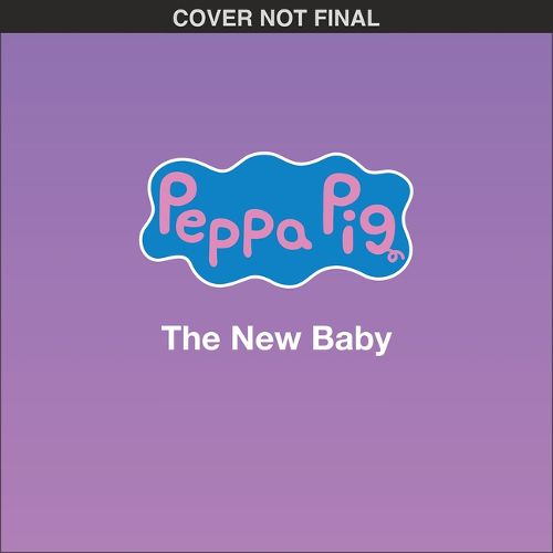 Cover image for Peppa Pig: The New Baby (Pob Storybook)